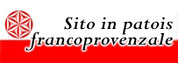 vai a Informazioni in Patois Franco Provenzale
